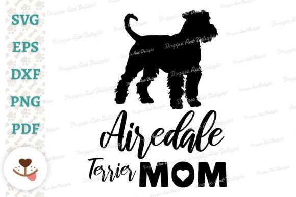 Airedale Terrier Dog Mom Design Review