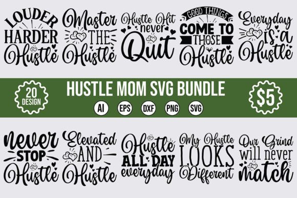 Hustle Mom SVG Designs Bundle Review