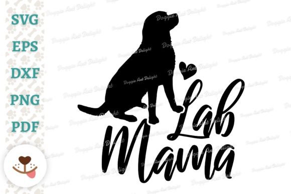Lab Mama, Labrador Mom Svg Png Design Review