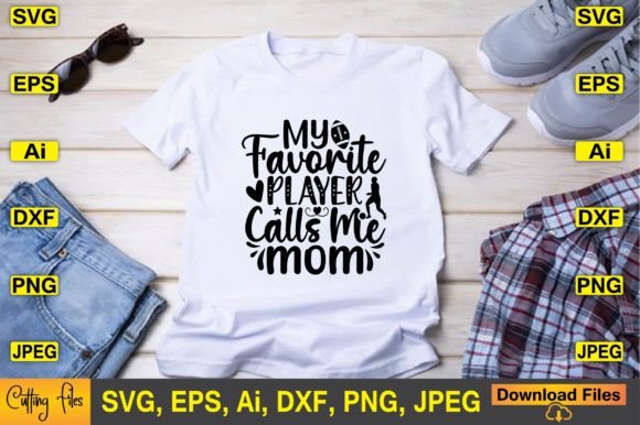 My Favorite Player Calls Me Mom SVG Cute Review