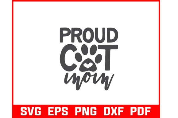 Proud Cat Mom Svg Bundle Cat Lover Review