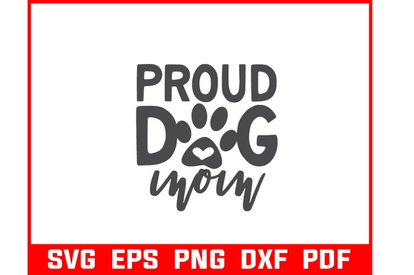 Proud Dog Mom Svg Bundle: A Designer Review