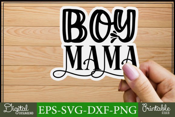 Review: Mom Svg Stickers Design Boy Mama for Embroidery