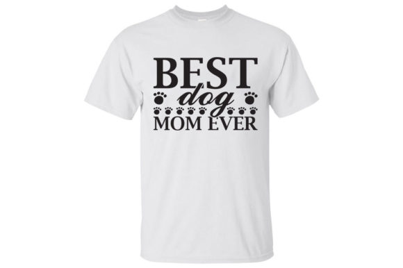 Review: Mother's Day Svg Design, Best Dog Mom Ev