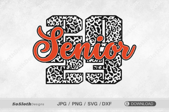Senior 2023 Svg, Senior Mom Svg Design Review