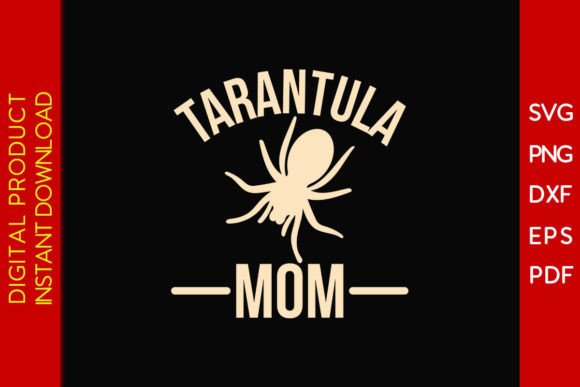 Tarantula Mom SVG Cut File Review